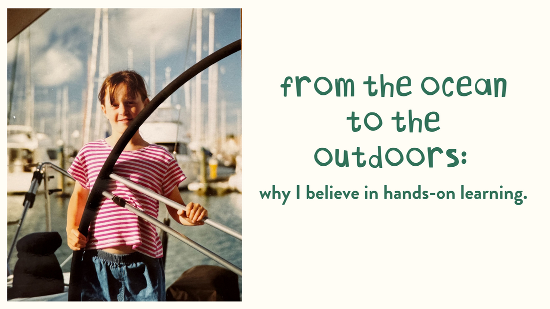 From the ocean to the outdoors: why I believe in hands-on learning